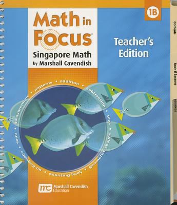 Math in Focus: Singapore Math, Volume 1B 0669013145 Book Cover