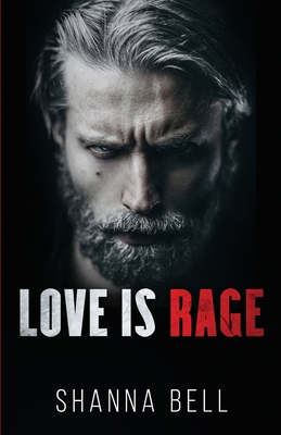Love is Rage: a dark mafia romance 9083054713 Book Cover