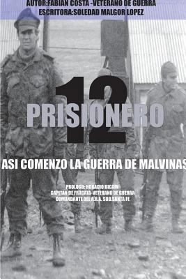 Prisionero 12 [Spanish] 9874191112 Book Cover