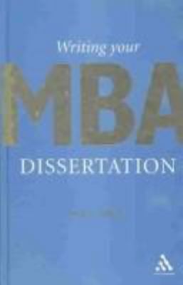 Writing Your MBA Dissertation 0826460119 Book Cover