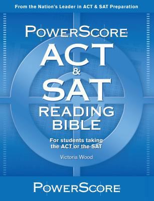 Powerscore Act/SAT Reading Bible 0990893480 Book Cover
