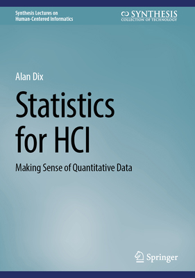 Statistics for Hci: Making Sense of Quantitativ... 3032352797 Book Cover