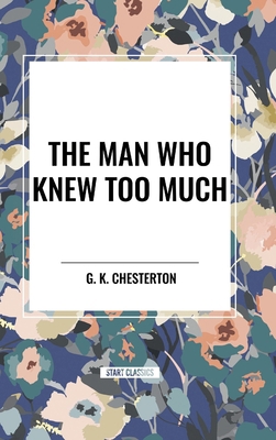 The Man Who Knew Too Much B0D4RKKZXP Book Cover