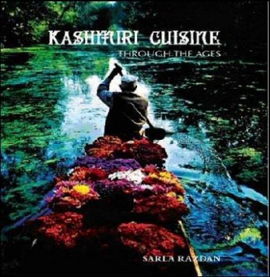 Kashmiri Cuisine: Through the Ages 817436692X Book Cover