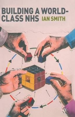 Building a World-Class Nhs 1349363642 Book Cover
