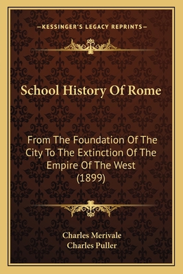 School History Of Rome: From The Foundation Of ... 1166201473 Book Cover