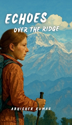 Echoes Over the Ridge B0F5CZ4TXX Book Cover