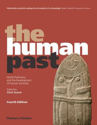 The Human Past (4rth ed.) /anglais [French] 0500294208 Book Cover