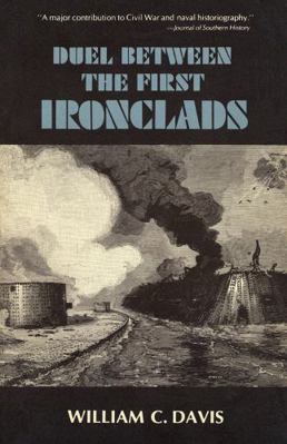 Duel Between the First Ironclads 0807108685 Book Cover