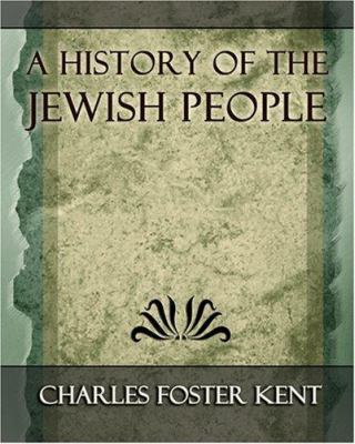 A History of the Jewish People - 1917 1594625093 Book Cover