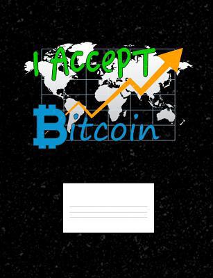 I Accept Bitcoin: Funny Quotes and Pun Themed C... 1073656586 Book Cover