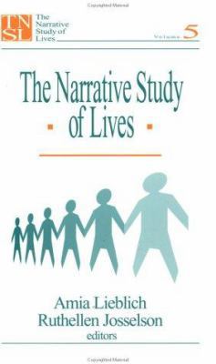 The Narrative Study of Lives: Volume 5 0761903259 Book Cover