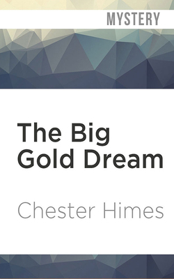 The Big Gold Dream 1978617984 Book Cover