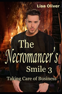 The Necromancer's Smile #3: Taking Care of Busi... 169468363X Book Cover