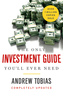 The Only Investment Guide You'll Ever Need 0544781937 Book Cover