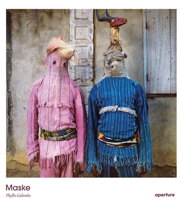 Phyllis Galembo: Maske 1597113530 Book Cover