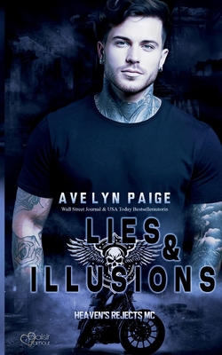 Heaven's Rejects MC Teil 4: Lies and Illusions [German] 3864957346 Book Cover