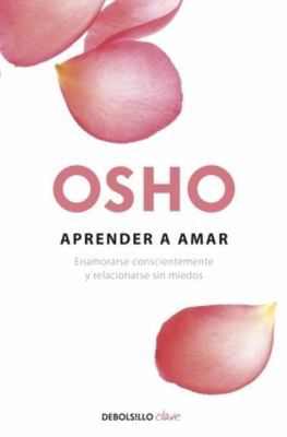 Aprender a Amar y Ser Amado [Spanish] 8425351685 Book Cover