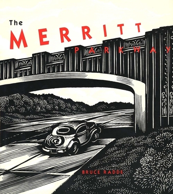 The Merritt Parkway 0300068778 Book Cover