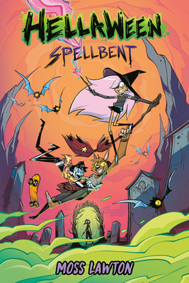 Hellaween: Spellbent: A Graphic Novel 0593524330 Book Cover