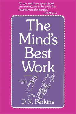 The Mind's Best Work 0674576241 Book Cover