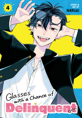 Glasses with a Chance of Delinquent Vol. 4 B0DYMW6BX1 Book Cover