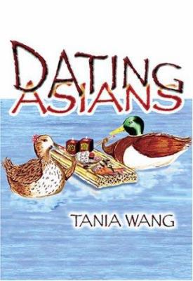Dating Asians 1589395468 Book Cover