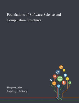 Foundations of Software Science and Computation... 1013271300 Book Cover