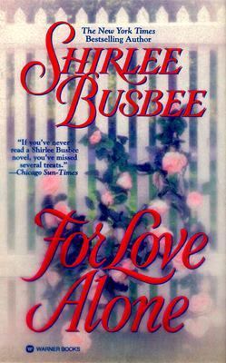 For Love Alone 0446605328 Book Cover