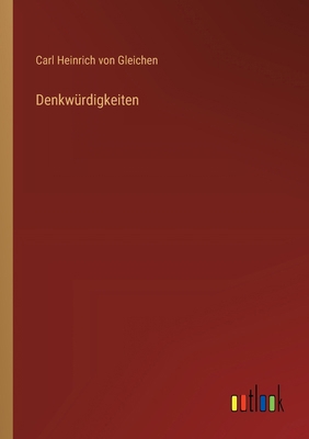 Denkwürdigkeiten [German] 3368560468 Book Cover
