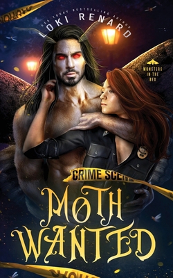 Moth Wanted: A Dark Mothman Monster Romance B0BQ9C65QC Book Cover