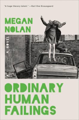 Ordinary Human Failings: A Novel            Book Cover