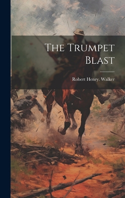 The Trumpet Blast 1019570687 Book Cover