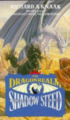 Dragonrealm: Shadow Steed Vol 4 (Dragonrealm) 0747408157 Book Cover