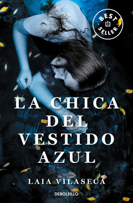 La Chica del Vestido Azul / The Girl in the Blu... [Spanish] 8466372717 Book Cover