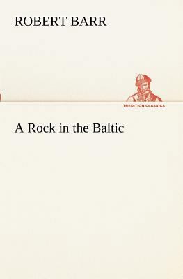 A Rock in the Baltic 3849152669 Book Cover