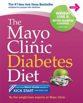 The Mayo Clinic Diabetes Diet: The #1 New York ... 1561488011 Book Cover