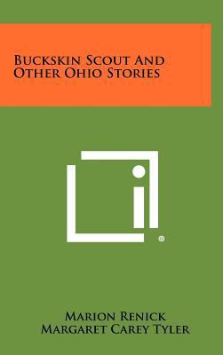 Buckskin Scout and Other Ohio Stories 1258511053 Book Cover