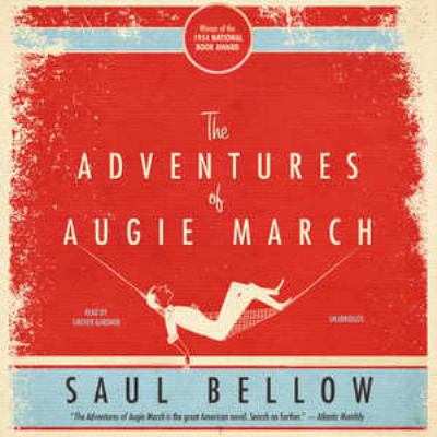 The Adventures of Augie March 0786186593 Book Cover
