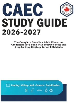 Caec Study Guide 2026-2027: The Complete Canadi... 1772454397 Book Cover