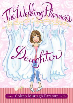 The Wedding Planner's Daughter 0689873409 Book Cover