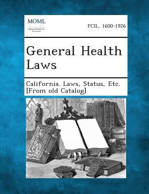 General Health Laws 1289342717 Book Cover