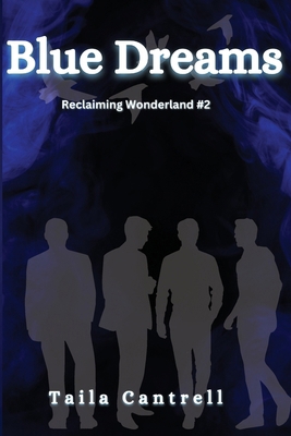 Blue Dreams B0DXC8L769 Book Cover