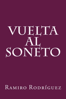 Vuelta al soneto [Spanish] 1508822719 Book Cover