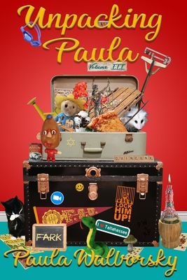 Unpacking Paula: Volume III B0CDYXFF87 Book Cover
