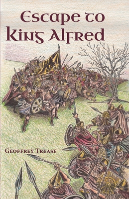 Escape to King Alfred 1955402000 Book Cover