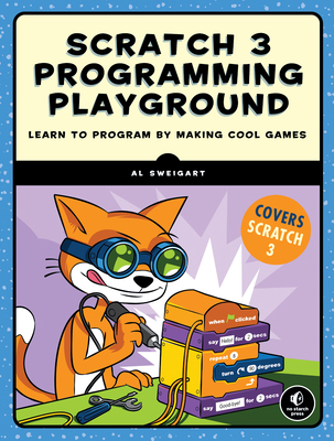 Scratch 3 Programming Playground: Learn to Prog... 1718500211 Book Cover