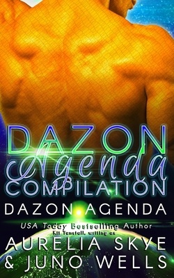 Dazon Agenda: Complete Collection 1535263563 Book Cover