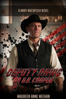 Deputy Dawg or D.B. Cooper B0DJ1TVKXG Book Cover