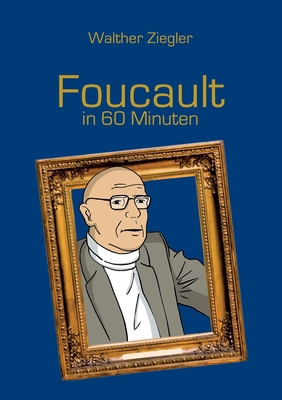 Foucault in 60 Minuten [German] 3750412626 Book Cover